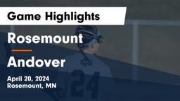 Rosemount  vs Andover  Game Highlights - April 20, 2024