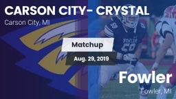 Matchup: Carson City-Crystal vs. Fowler  2019
