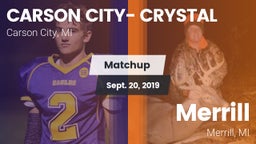 Matchup: Carson City-Crystal vs. Merrill  2019