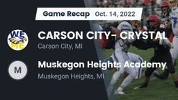 Recap: CARSON CITY- CRYSTAL  vs. Muskegon Heights Academy 2022