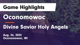 Oconomowoc  vs Divine Savior Holy Angels Game Highlights - Aug. 26, 2023