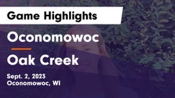 Oconomowoc  vs Oak Creek Game Highlights - Sept. 2, 2023