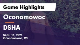Oconomowoc  vs DSHA Game Highlights - Sept. 16, 2023