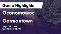 Oconomowoc  vs Germantown Game Highlights - Sept. 15, 2023