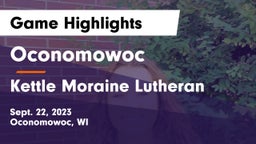 Oconomowoc  vs Kettle Moraine Lutheran  Game Highlights - Sept. 22, 2023