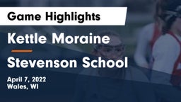 Kettle Moraine  vs Stevenson School Game Highlights - April 7, 2022