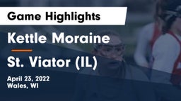 Kettle Moraine  vs St. Viator (IL) Game Highlights - April 23, 2022