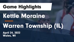 Kettle Moraine  vs Warren Township (IL) Game Highlights - April 24, 2022