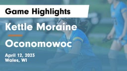 Kettle Moraine  vs Oconomowoc  Game Highlights - April 12, 2023