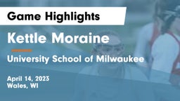 Kettle Moraine  vs University School of Milwaukee Game Highlights - April 14, 2023