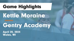 Kettle Moraine  vs Gentry Academy Game Highlights - April 20, 2024