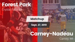 Matchup: Forest Park vs. Carney-Nadeau  2019