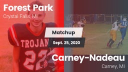 Matchup: Forest Park vs. Carney-Nadeau  2020