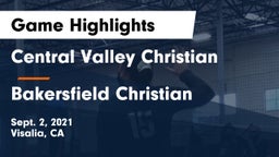 Central Valley Christian vs Bakersfield Christian  Game Highlights - Sept. 2, 2021
