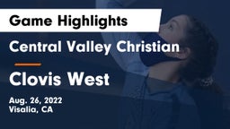 Central Valley Christian vs  Clovis West Game Highlights - Aug. 26, 2022