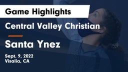 Central Valley Christian vs Santa Ynez Game Highlights - Sept. 9, 2022