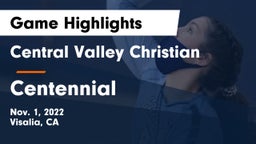 Central Valley Christian vs Centennial  Game Highlights - Nov. 1, 2022
