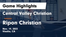 Central Valley Christian vs Ripon Christian Game Highlights - Nov. 19, 2022