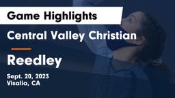 Central Valley Christian vs Reedley  Game Highlights - Sept. 20, 2023