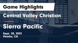 Central Valley Christian vs Sierra Pacific  Game Highlights - Sept. 28, 2023