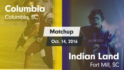 Matchup: Columbia vs. Indian Land  2016