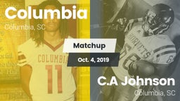 Matchup: Columbia vs. C.A Johnson  2019