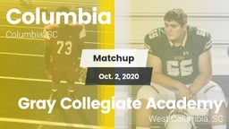 Matchup: Columbia vs. Gray Collegiate Academy 2020