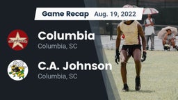 Recap: Columbia  vs. C.A. Johnson  2022