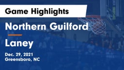 Northern Guilford  vs Laney  Game Highlights - Dec. 29, 2021