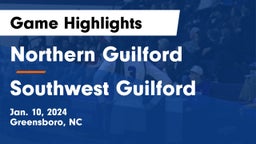 Northern Guilford  vs Southwest Guilford  Game Highlights - Jan. 10, 2024