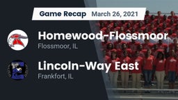 Recap: Homewood-Flossmoor  vs. Lincoln-Way East  2021