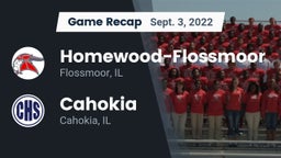 Recap: Homewood-Flossmoor  vs. Cahokia  2022