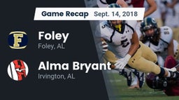 Recap: Foley  vs. Alma Bryant  2018