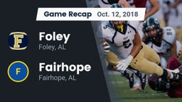 Recap: Foley  vs. Fairhope  2018