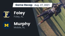 Recap: Foley  vs. Murphy  2021