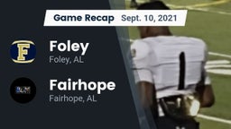 Recap: Foley  vs. Fairhope  2021