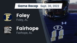Recap: Foley  vs. Fairhope  2022
