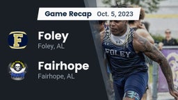Recap: Foley  vs. Fairhope  2023