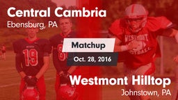 Matchup: Central Cambria vs. Westmont Hilltop  2016