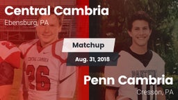 Matchup: Central Cambria vs. Penn Cambria  2018