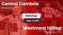 Matchup: Central Cambria vs. Westmont Hilltop  2018