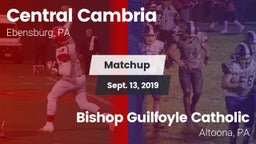 Matchup: Central Cambria vs. Bishop Guilfoyle Catholic  2019