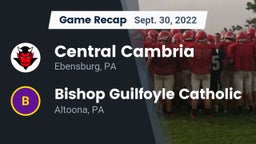 Recap: Central Cambria  vs. Bishop Guilfoyle Catholic  2022