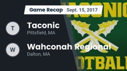 Recap: Taconic  vs. Wahconah Regional  2017