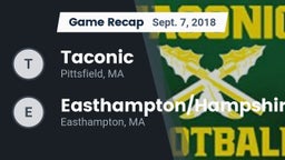 Recap: Taconic  vs. Easthampton/Hampshire  2018