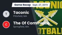 Recap: Taconic  vs. The  Of Commerce 2019