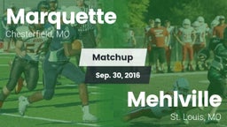 Matchup: Marquette High vs. Mehlville  2016