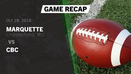 Recap: Marquette  vs. CBC 2016