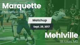 Matchup: Marquette High vs. Mehlville  2017