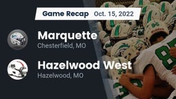 Recap: Marquette  vs. Hazelwood West  2022